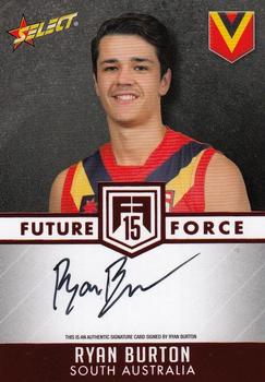 2015 Select Future Force - Red Signatures #FFRS9 Ryan Burton Front